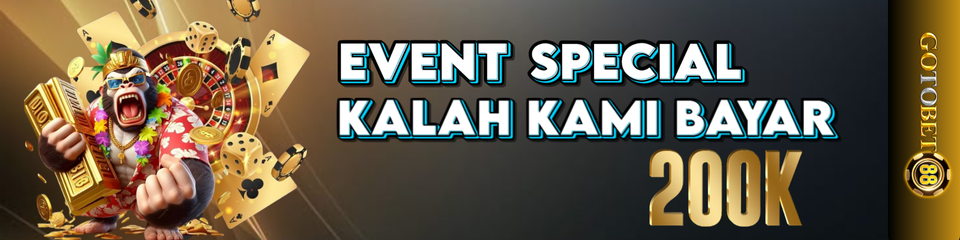 Event Spesial Kalah Dibayar